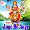 About Aage Re Aage Song